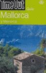 MALLORCA Y MENORCA TIME OUT ( 2005 ) | 9788498010299 | VARIS