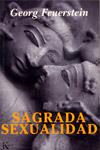 SAGRADA SEXUALIDA | 9788472453302 | FEUERSTEIN, GEORG