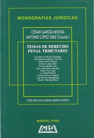 TEMAS DE DERECHO PENAL TRIBUTARIO | 9788472487512 | GARCIA NOVOA, CESAR