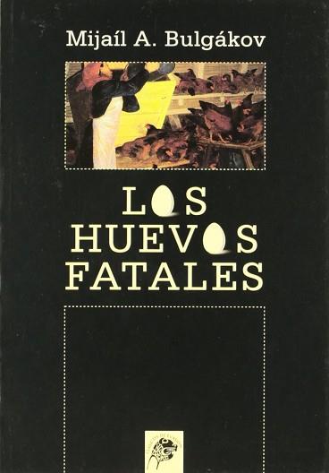 HUEVOS FATALES, LOS | 9788489893078 | BULGAKOV, MIJAIL A.