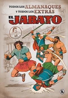 EL JABATO. TODOS LOS ALMANAQUES Y TODOS LOS EXTRAS | 9788402421531 | MORA, VÍCTOR / DARNÍS, F.