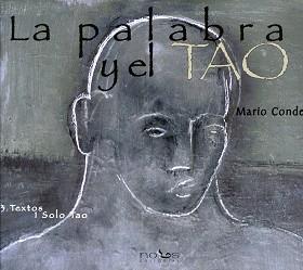 PALABRA Y EL TAO | 9788493602918 | CONDE, MARIO (1948- )