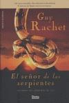 SEÑOR DE LAS SERPIENTES EL ( TRILOGIA LAGRIMAS DE ISIS I ) | 9788496626300 | RACHET, GUY