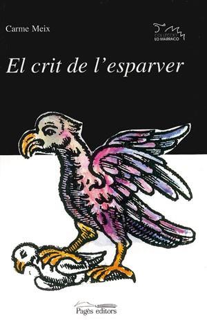 CRIT DE L`ESPARVER, EL | 9788479353339 | MEIX I FUSTE, CARME