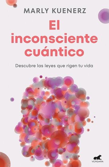 INCONSCIENTE CUÁNTICO | 9788419820150 | KUENERZ, MARLY