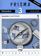 MATEMATIQUES PRISMA 3 EP QUADERN 1 | 9788421827499 | VARIS