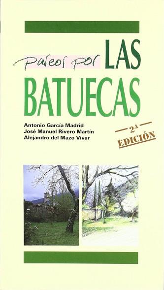 PASEOS POR LAS BATUECAS | 9788486368579 | MAZO VIVAR, ALEJANDRO ... [ET AL.]