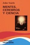 MENTES, CEREBROS Y CIENCIA | 9788437605692 | SEARLE, JOHN