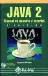 JAVA 2 MANUAL DE USUARIO (2 ED.) | 9788478974290 | FROUTE, AGUSTIN