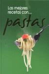 PASTAS LAS MEJORES RECETAS | 9788496923812 | AA VV