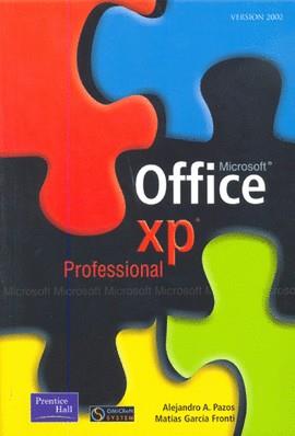 OFFICE XP PROFESSIONAL | 9789879460344 | PAZOS, ALEJANDRO A.