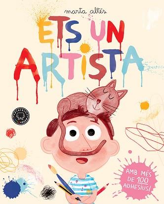 ETS UN ARTISTA | 9788416290215 | ALTÉS, MARTA