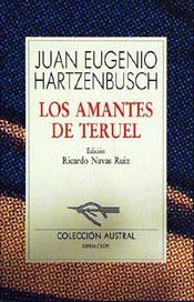 AMANTES DE TERUEL, LOS | 9788423972616 | HARTZENBUSCH, JUAN EUGENIO