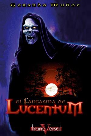 FANTASMA DE LUCENTUM, EL | 9788493282042 | MUÑOZ LORENTE, G.