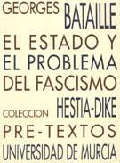 ESTADO Y EL PROBLEMA DEL FASCISMO, EL | 9788487101847 | BATAILLE, GEORGES