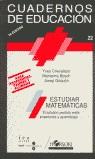 ESTUDIAR MATEMATICAS (CUADERNOS DE EDUCACION) | 9788485840502 | CHEVALLARD, Y.