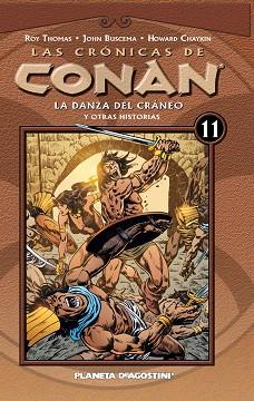 LAS CRÓNICAS DE CONAN Nº11 | 9788467450347 | ROY THOMAS