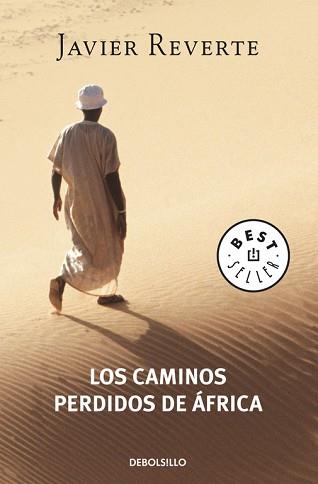 CAMINOS PERDIDOS DE AFRICA, LOS (BUTXACA) | 9788497932110 | REVERTE, JAVIER