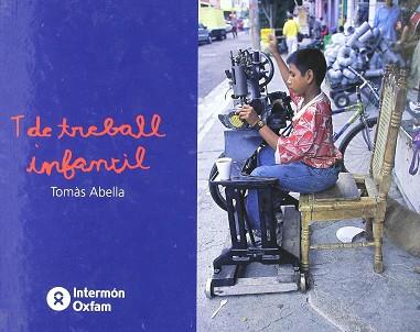 T DE TREBALL INFANTIL (TAPA DURA) | 9788484521822 | ABELLA, TOMAS