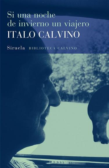 SI UNA NOCHE DE INVIERNO UN VIAJERO (BIC 9) | 9788478444533 | CALVINO, ITALO