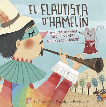 EL FLAUTISTA D'HAMELIN | 9788498839395 | COLOME, M. / DARNE, T.