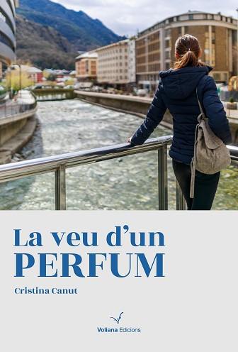 LA VEU D'UN PERFUM | 9788412185249 | CANUT FERNÁNDEZ, CRISTINA