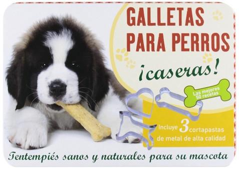 GALLETAS PARA PERROS ¡CASERAS! | 9783625002123 | VARIOS