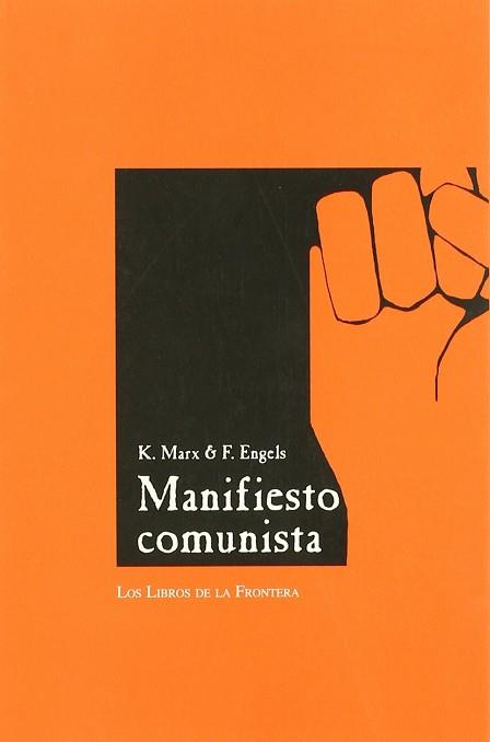 MANIFIESTO COMUNISTA, EL | 9788482550152 | MARX