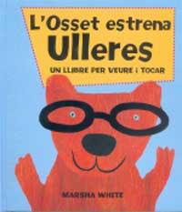 OSSET ESTRENA ULLERES, L' | 9788427284500 | WHITE, MARSHA