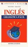 INGLES GRAMATICA FACIL | 9788431528423 | ROBLES, MARTHA; ROSSI, STEFANIA