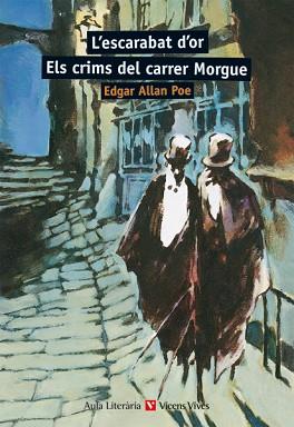 ESCARABAT D'OR, L' ELS CRIMS DEL CARRER MORGUE (AULA LITERAT | 9788431635824 | POE, EDGAR ALLAN