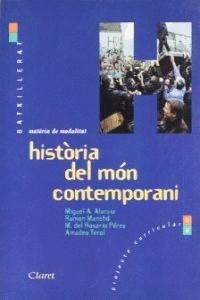 HISTORIA DEL MON CONTEMPORANI BATXILLERAT | 9788482972718 | ALARCIA, MIGUEL A.