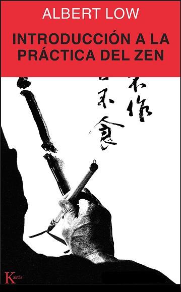 INTRODUCCION A LA PRACTICA DEL ZEN | 9788472453173 | LOW, ALBERT