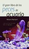 GRAN LIBRO DE LOS PECES DE ACUARIO, EL | 9788408045212 | MARIANI, MAURO