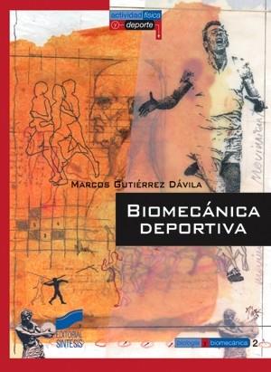 BIOMECANICA DEPORTIVA | 9788477386100 | GUTIERREZ DAVILA, MARCOS