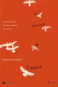 HISTORIA DE L'AMOR LA | 9788478716333 | KRAUSS, NICOLE