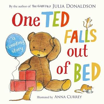 ONE TED FALLS OUT OF BED | 9781447266143 | DONALDSON, JULIA