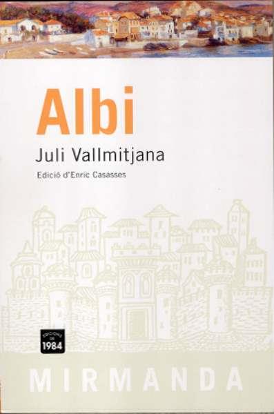 ALBI | 9788496061835 | VALLMITJANA, JULI