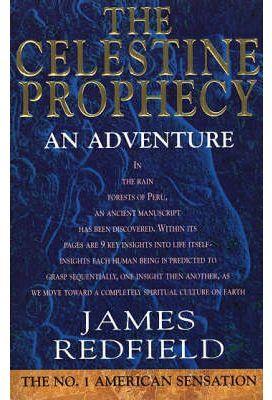 THE CELESTINE PROPHECY AN ADVENTURE | 9780553409024 | REDFIELD