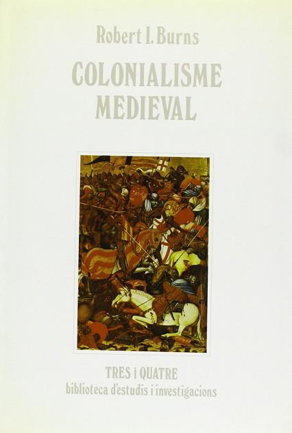 COLONIALISME MEDIEVAL | 9788475021867 | BURNS, ROBERT IGNATIUS