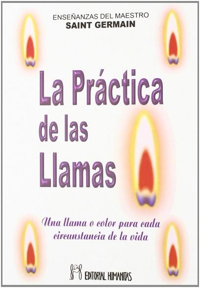 PRACTICA DE LAS LLAMAS, LA | 9788479102159 | SAINT-GERMAIN