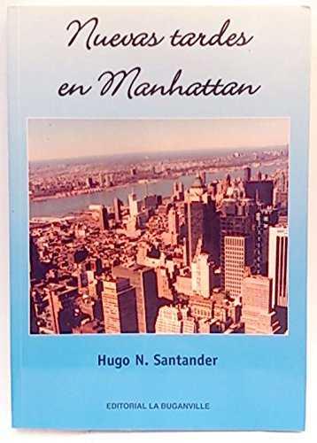 NUEVAS TARDES EN MANHATTAN | 9788495837158 | SANTANDER, HUGO N.