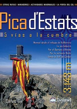 PICA D'ESTATS 5 VIAS A LA CUMBRE | 9788498291896 | GEL, CARLES