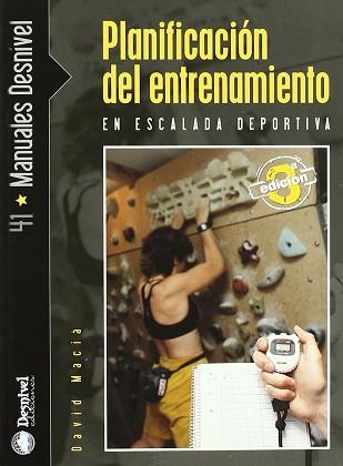 PLANIFICACION DEL ENTRENAMIENTO EN ESCALADA DEPORTIVA | 9788495760678 | MACIA, DAVID