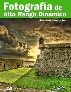 FOTOGRAFIA DE ALTO RANGO DINAMICO | 9788441527584 | NAVARRO ROS, FRUCTUOSO