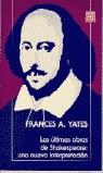 ULTIMAS OBRAS DE SHAKESPEARE UNA NUEVA INTERPRETACION, LAS | 9789681664022 | YATES, FRANCES A.