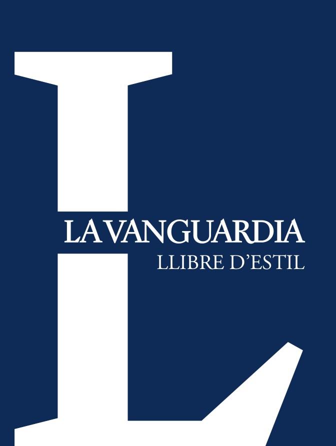 LLIBRE D'ESTIL LA VANGUARDIA | 9788416372461 | LA VANGUARDIA