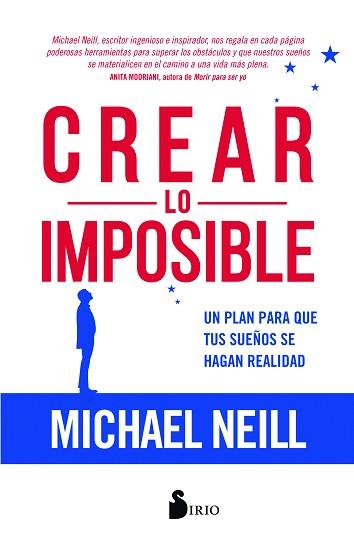 CREAR LO IMPOSIBLE | 9788417399047 | NEILL, MICHAEL