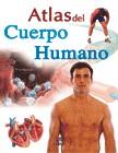 ATLAS DEL CUERPO HUMANO, EL | 9788466208079 | ABRAHAMS, PETER H.