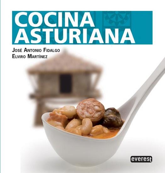 COCINA ASTURIANA | 9788444121246 | FIDALGO SÁNCHEZ, JOSÉ ANTONIO; MARTÍNEZ FERNÁNDEZ, ELVIRO